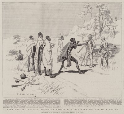 Avec la colonne du colonel Paget en Rhodésie, un Makalaka décrivant une bataille - Charles Edwin Fripp